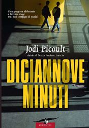book cover of Diciannove minuti by Jodi Picoult