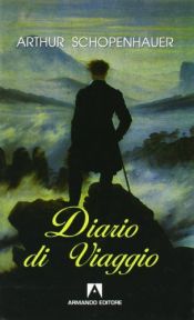 book cover of Diario di viaggio by Arthur Schopenhauer|Ludger Lütkehaus