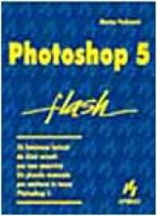 book cover of Photoshop 5 flash by Marisa Padovani