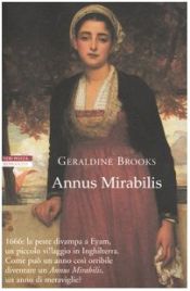 book cover of Annus mirabilis by Geraldine Brooks
