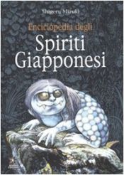 book cover of Enciclopedia degli spiriti giapponesi by Shigeru Mizuki
