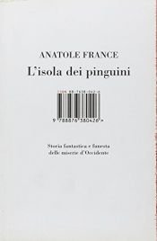 book cover of L'isola dei pinguini. Storia fantastica e funesta delle miserie d'Occidente by Anatole France