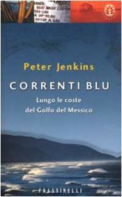 book cover of Correnti blu by Peter Jenkins