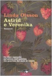 book cover of Astrid e Veronika by Linda Olsson