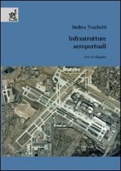 book cover of Infrastrutture aeroportuali. Con CD-ROM by unknown author