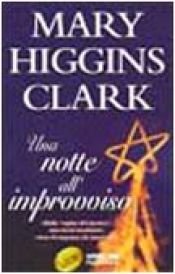 book cover of ℗Una ℗notte all'improvviso by Mary Higgins Clark