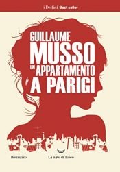 book cover of Un appartamento a Parigi by Guillaume Musso