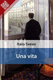 book cover of UNA Vita by Italo Svevo