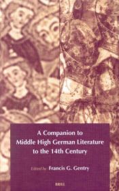 book cover of A Companion to Middle High German Literature to the 14th Century by unknown author