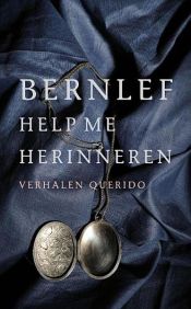book cover of Help me herinneren by Bernlef