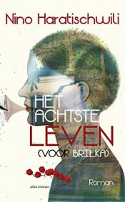 book cover of Het achtste leven by unknown author