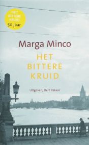 book cover of Bitter Herbs: The Vivid Memories of a Fugitive Jewish Girl in Nazi Occupied Holland (Penguin International Writers) by Marga Minco