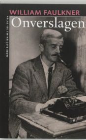 book cover of Onverslagen by William Faulkner