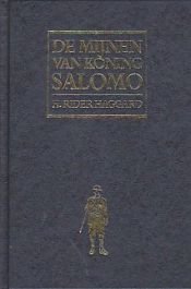 book cover of De mĳnen van koning Salomo by Henry Rider Haggard