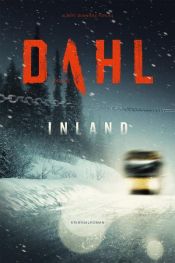 book cover of Inland by Arne Dahl