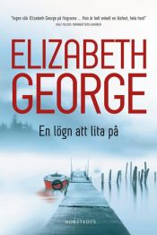 book cover of En lögn att lita på by Elizabeth George