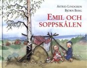 book cover of Emil och Soppskålen (Emil I Lönneberga) (Emil I Lönneberga) by アストリッド・リンドグレーン