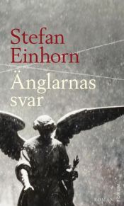 book cover of Änglarnas svar by Stefan Einhorn