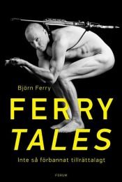 book cover of Ferry tales by Björn Ferry