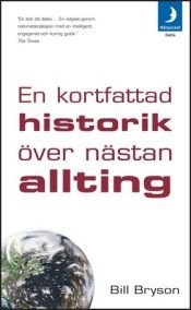 book cover of En kortfattad historik över nästan allting by Bill Bryson