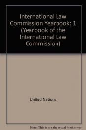 book cover of Yearbook of the International Law Commission, 1985 by United Nations International Law Commission