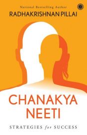 book cover of Chanakya Neeti by Radhakrishnan Pillai