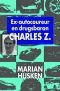 Ex-autocoureur en drugsbaron Charles Z
