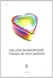 book cover of Trabajos de amor perdidos by William Shakespeare