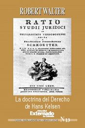 book cover of La doctrina del derecho de Hans Kelsen by Robert Walter