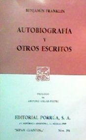 book cover of Autobiografia y Otros Escritos by Benjamin Franklin