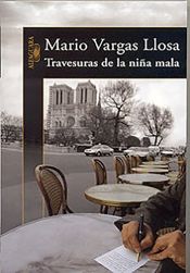 book cover of Travesuras de la niña mala by Mario Vargas Llosa