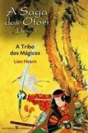 book cover of A TRIBO DOS MÁGICOS by Gillian Rubinstein