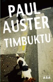 book cover of Timbuktu by Paul Auster