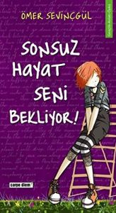 book cover of Sonsuz Hayat Seni Bekliyor by Ömer Sevincgül